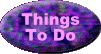 Things To Do